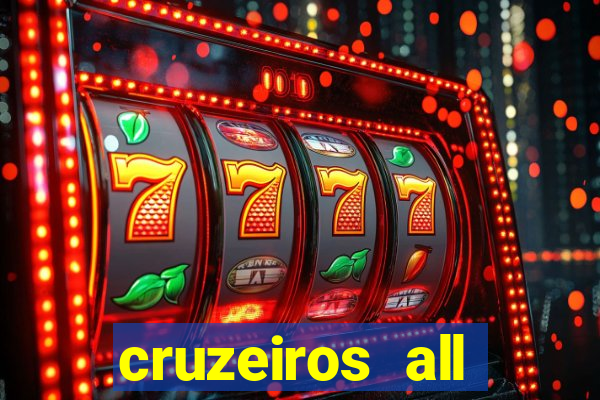 cruzeiros all inclusive 2024 saindo de santos